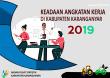 Keadaan Angkatan Kerja Di Kabupaten Karanganyar Tahun 2019